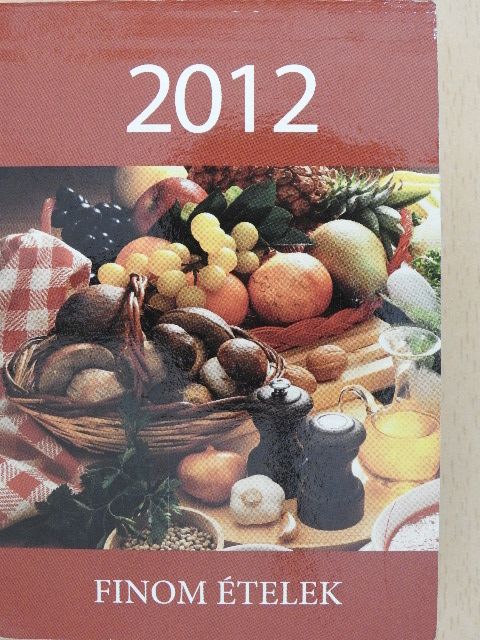Finom ételek 2012 [antikvár]