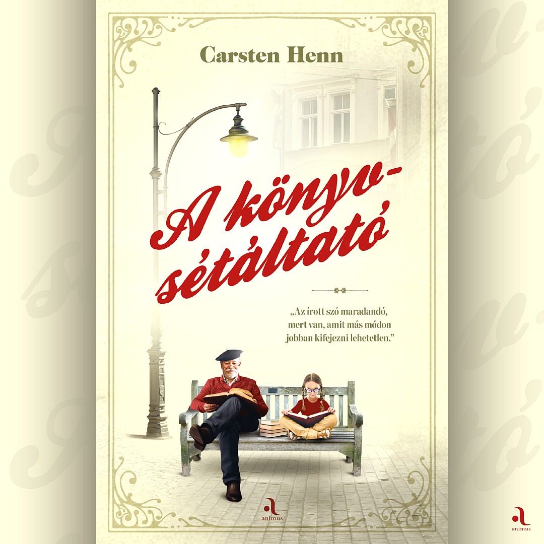 Carsten Henn - A könyvsétáltató [eHangoskönyv]