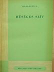 Kazakevics - Hűséges szív [antikvár]