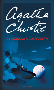 Agatha Christie - Gyilkosság a golfpályán [eKönyv: epub, mobi]