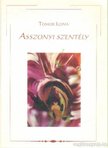 Tomor Ilona - Asszonyi szentély (dedikált) [antikvár]