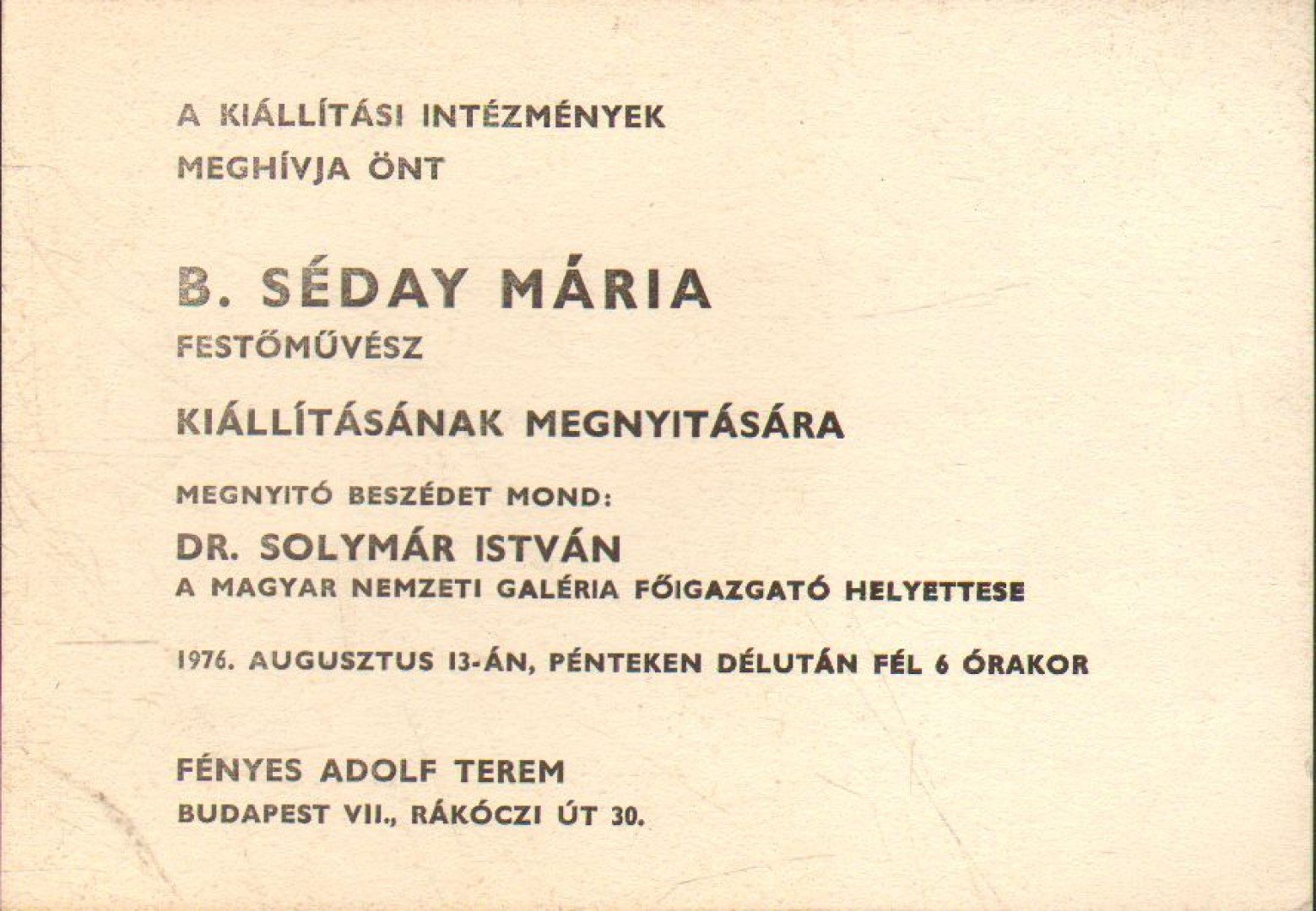 B. Séday Mária festőművész kiállítása (meghívó) [antikvár]