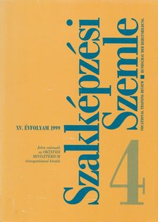 Benedek András - Szakképzési Szemle 1999/4. [antikvár]