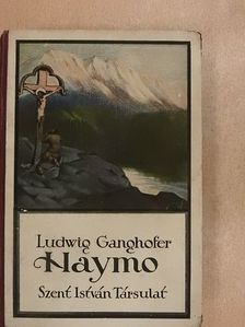 Ludwig Ganghofer - Haymo [antikvár]