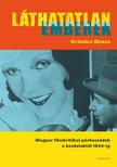 Kránicz Bence - Láthatatlan emberek