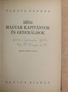 Takáts Sándor - Régi magyar kapitányok és generálisok [antikvár]