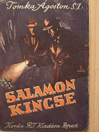 Tomka Ágoston - Salamon kincse [antikvár]