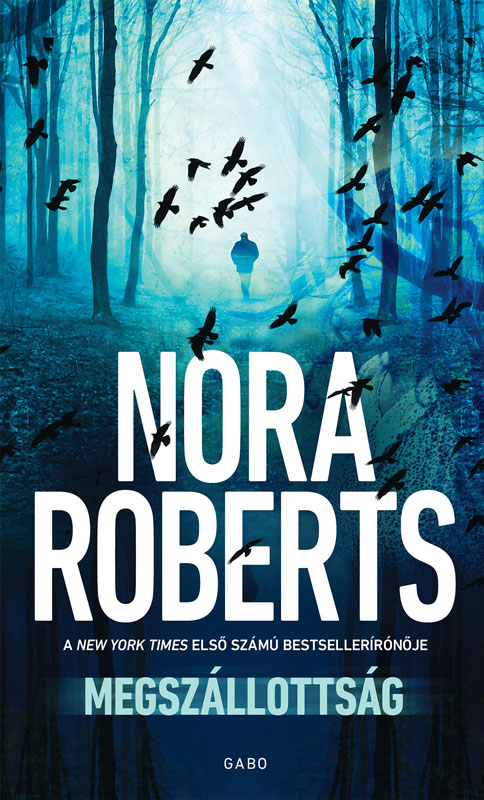 Nora Roberts - Megszállottság [eKönyv: epub, mobi]