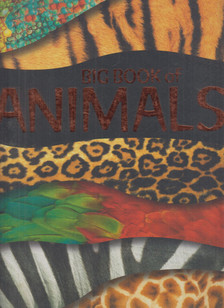 Hamilton, Nathan, Chancellor, Deborah - Big Book of Animals [antikvár]