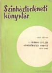 Ort János - A fővárosi levéltár színháztörténeti forrásai 1873-1944 [antikvár]