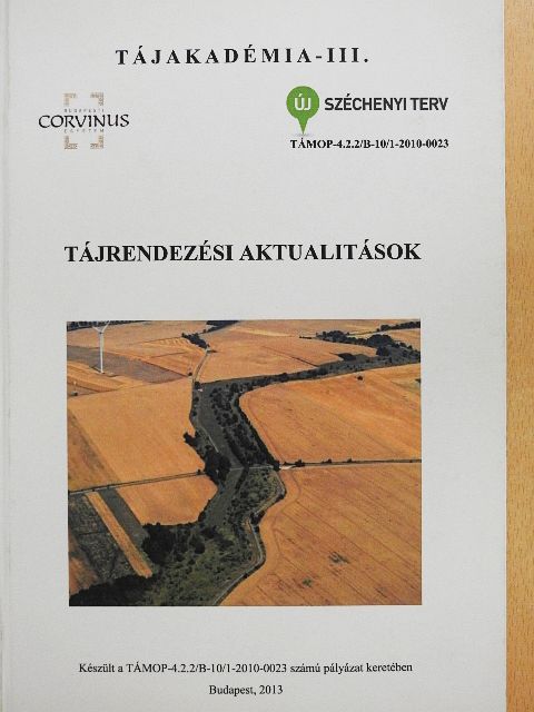 Csemez Attila - Tájrendezési aktualitások [antikvár]