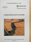 Csemez Attila - Tájrendezési aktualitások [antikvár]