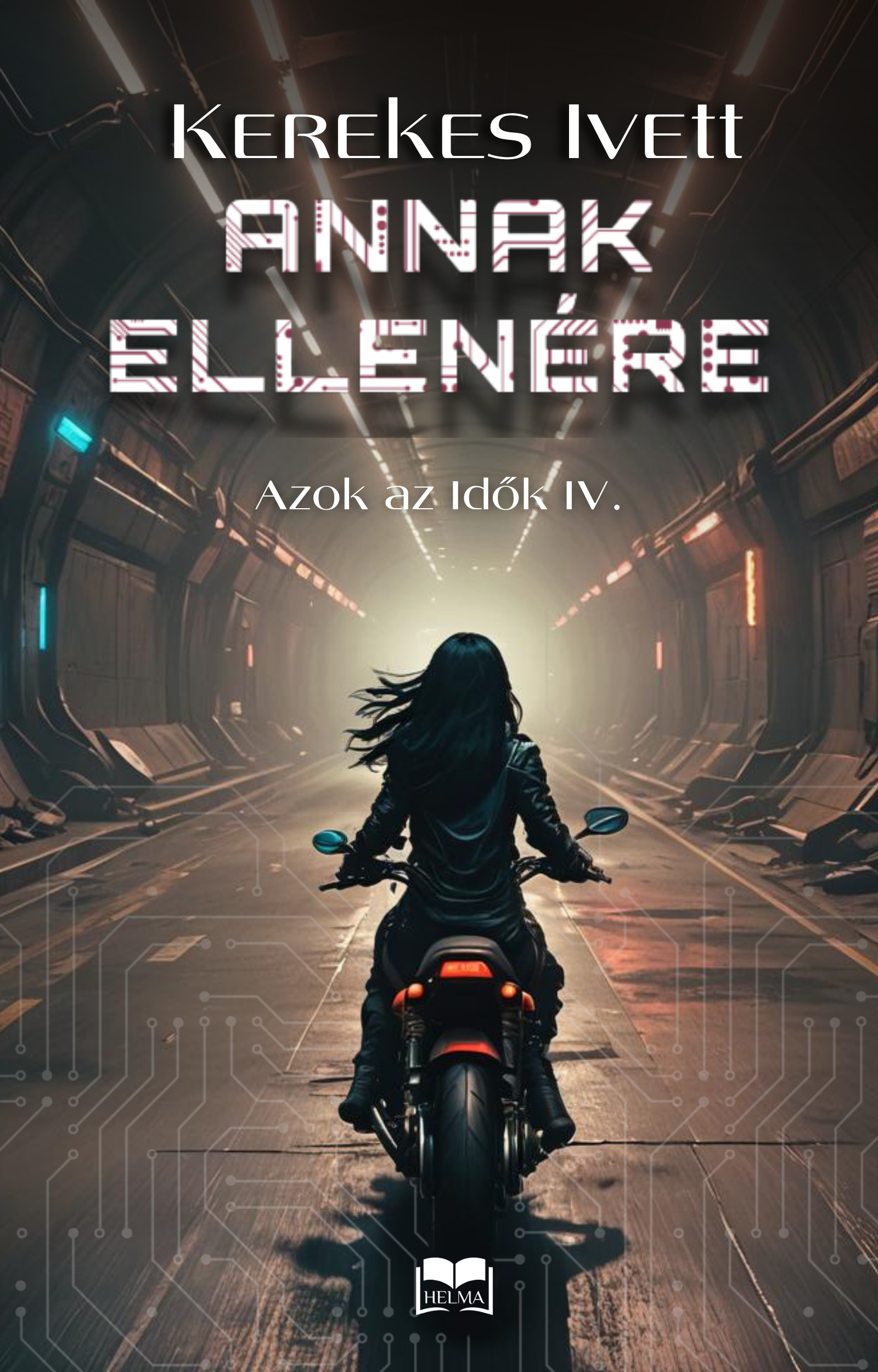 Ivett Kriszta Kerekes - Annak ellenére [eKönyv: epub, mobi]