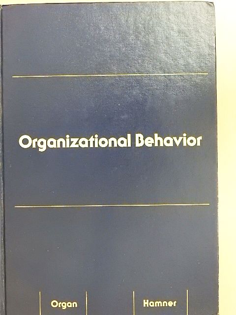 Dennis W. Organ - Organizational Behavior [antikvár]
