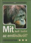 Miklós Malvina - Mit kell tudni az emlősökről? [antikvár]