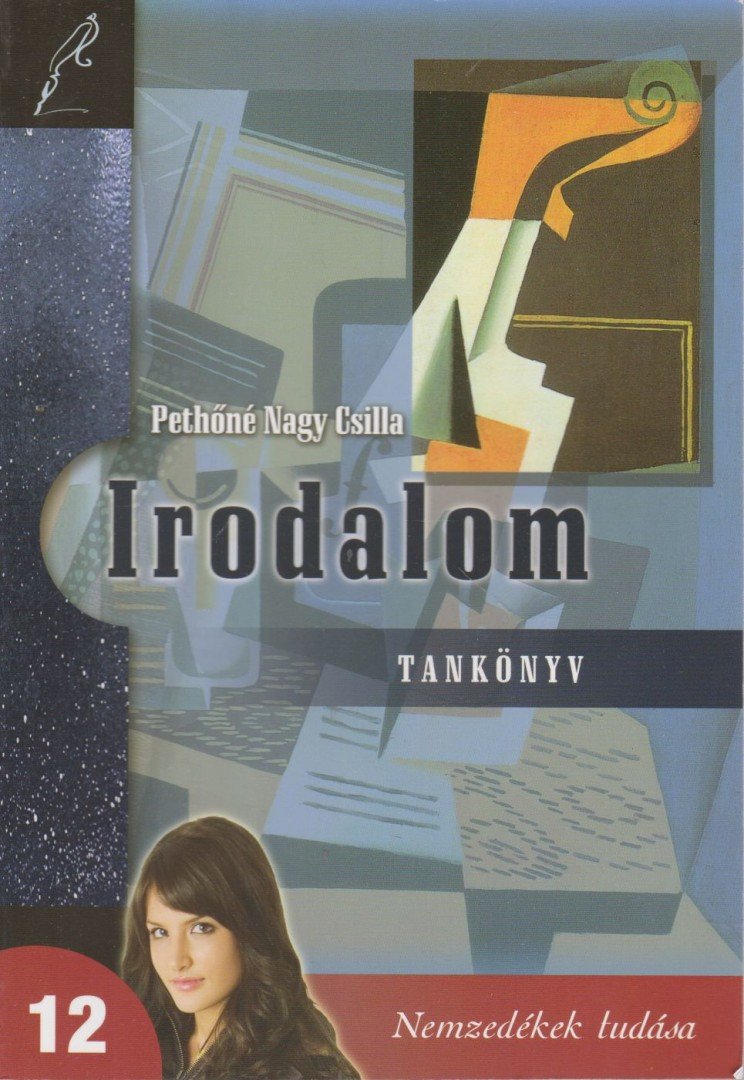 Pethőné Nagy Csilla - Irodalom 12. [antikvár]