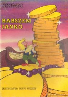 Grimm - Babszem Jankó [antikvár]