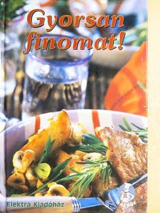 Gyorsan finomat! [antikvár]