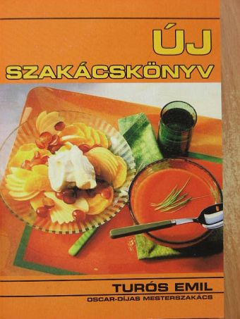 Turós Emil - Új szakácskönyv [antikvár]