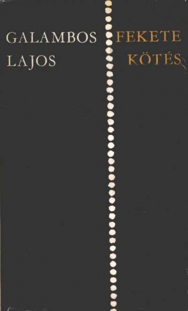 GALAMBOS LAJOS - Fekete kötés [antikvár]