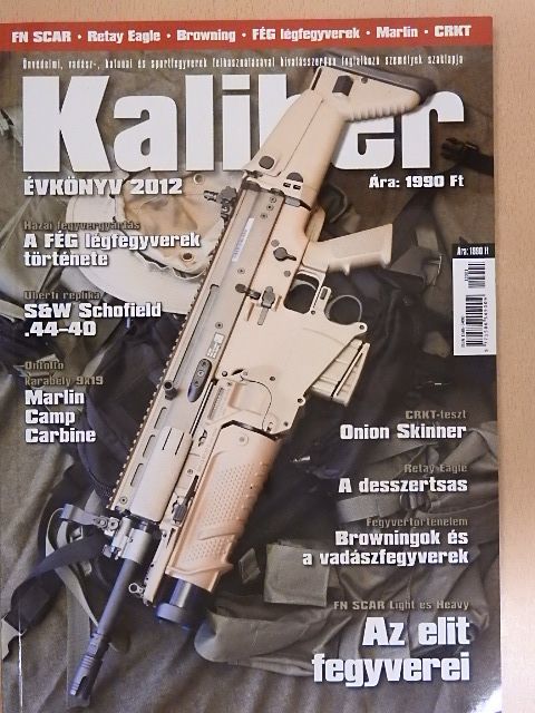 Izsóf Gábor - Kaliber évkönyv 2012. [antikvár]