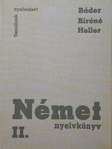 Bíró Oszkárné - Német nyelvkönyv II. [antikvár]