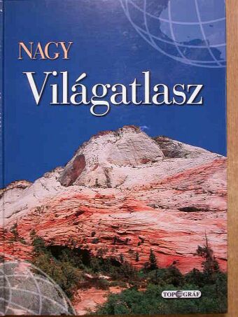 Nagy Világatlasz [antikvár]