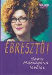 Spitzer Gyöngyi - Ébresztő! [antikvár]