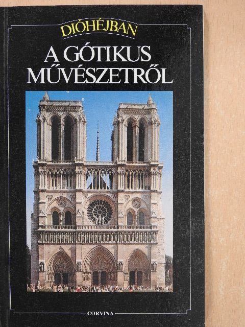 Maria Christina Gozzoli - A gótikus művészetről [antikvár]