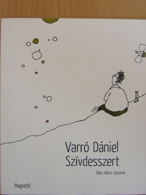 Varró Dániel - Szívdesszert [antikvár]