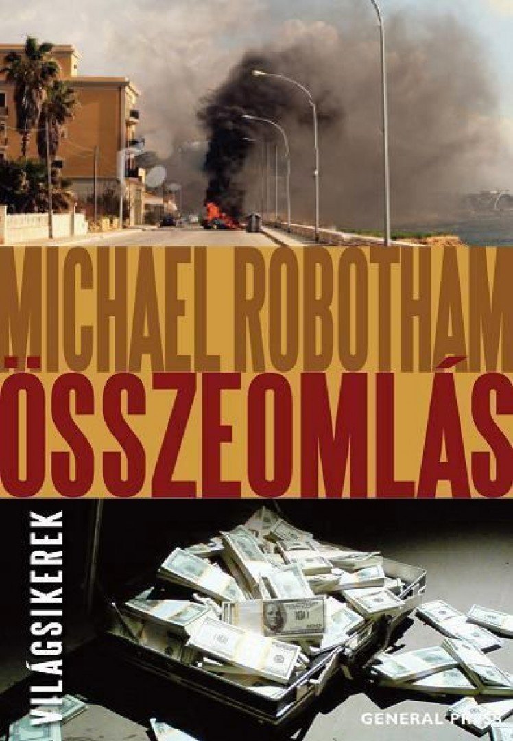 Michael Robotham - Összeomlás [antikvár]