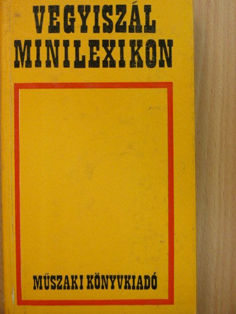 Futó László - Vegyiszál minilexikon [antikvár]