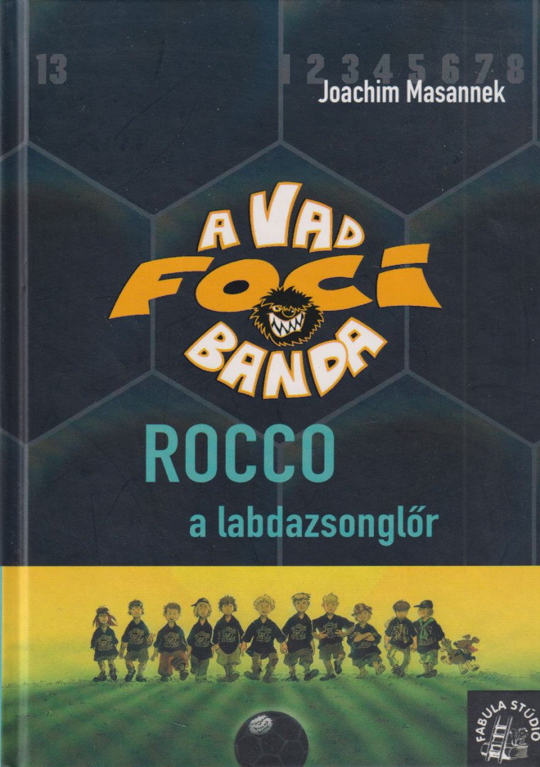 Joachim Masannek - Rocco, a labdazsonglőr [antikvár]