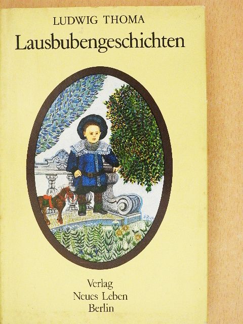 Ludwig Thoma - Lausbubengeschichten [antikvár]
