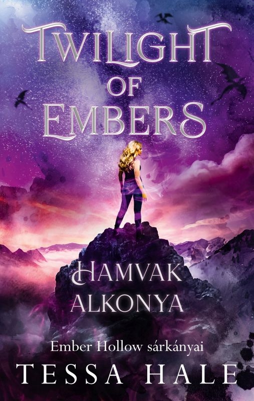 Tessa Hale - Twilight of Embers - Hamvak alkonya [eKönyv: epub, mobi]