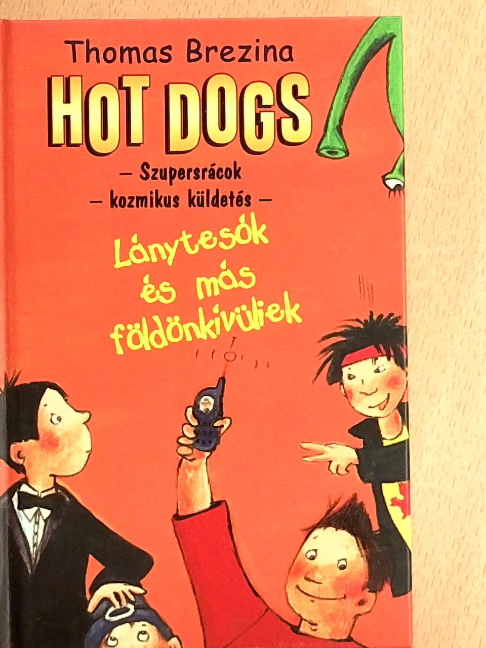 Thomas Brezina - Lánytesók és más földönkívüliek [antikvár]