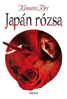 Kimura Rei - Japán rózsa