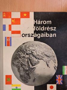 Beckl Sándor - Három földrész országaiban [antikvár]