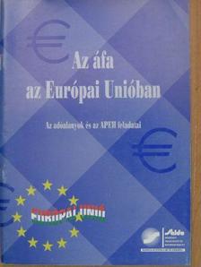Dr. Bessenyei Gábor - Az áfa az Európai Unióban [antikvár]