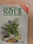 Ulrich Rückert - Doktor Natur [antikvár]
