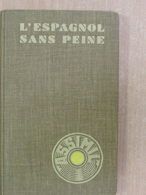 A. Chérel - L'espagnol sans peine [antikvár]