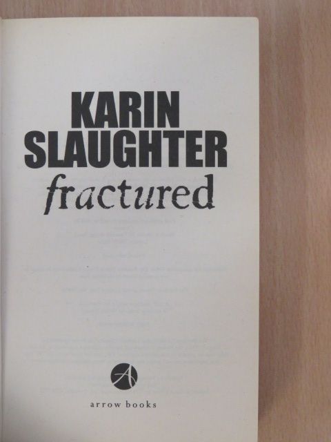 Karin Slaughter - Fractured [antikvár]