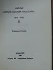 Magyar munkásmozgalmi bibliográfia II. [antikvár]