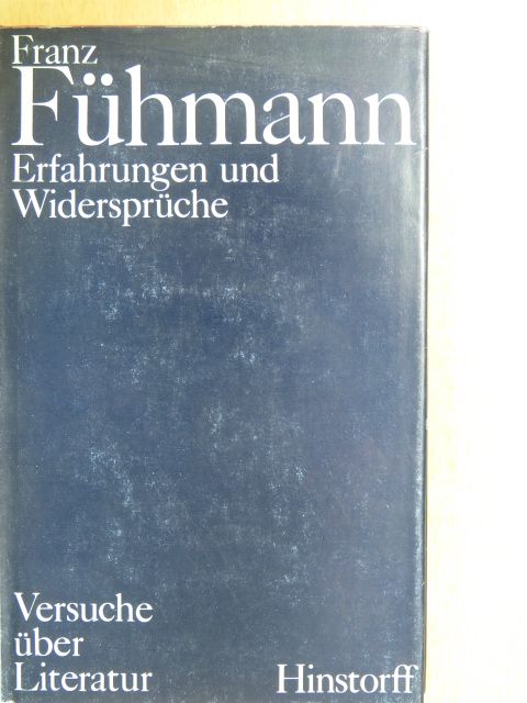 Franz Fühmann - Erfahrungen und Widersprüche [antikvár]