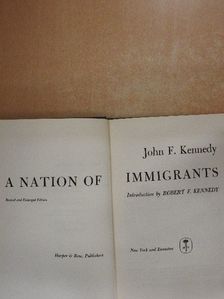 John F. Kennedy - A Nation of Immigrants [antikvár]