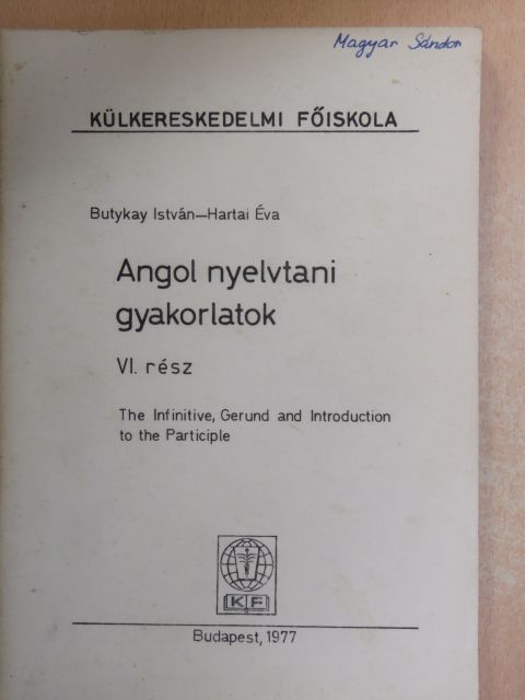 Butykay István - Angol nyelvtani gyakorlatok VI. [antikvár]