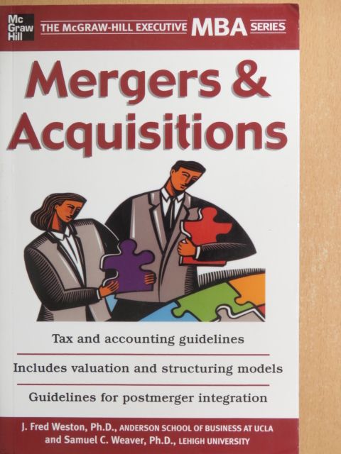 J. Fred Weston - Mergers and Acquisitions [antikvár]