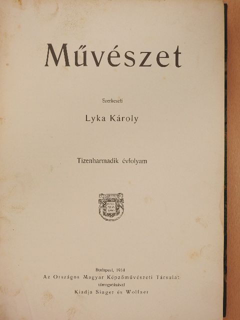 Bárdos Artúr - Művészet 1914/1-6. [antikvár]