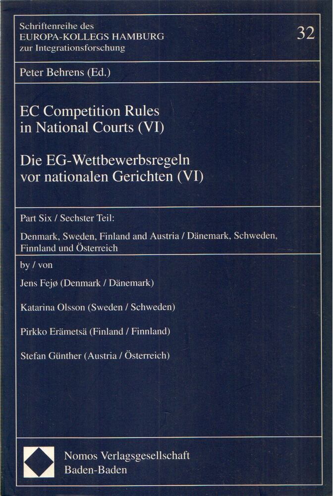 Peter Behrens (szerk.) - EC Competition Rules in National Courts (VI) / Die EG-Wettbewerbsregeln vor nationalen Gerichten [antikvár]
