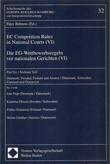 Peter Behrens (szerk.) - EC Competition Rules in National Courts (VI) / Die EG-Wettbewerbsregeln vor nationalen Gerichten [antikvár]